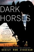 Zobacz : Dark Horse... - Cecily von Ziegesar