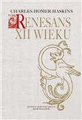 Zobacz : Renesans X... - Charles Homer Haskins