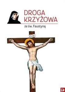 Picture of Droga Krzyżowa ze św. Faustyną