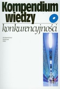 Picture of Kompendium wiedzy o konkurencyjności