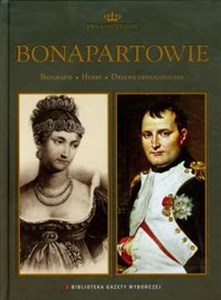 Obrazek Bonapartowie Dynastie Europy 15 Biografie Herby Drzewa genealogiczne