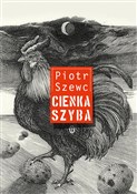 Cienka szy... - Piotr Szewc -  books from Poland