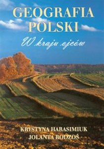 Obrazek Geografia Polski W kraju ojców