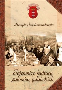 Obrazek Tajemnice kultury salonów gdańskich