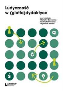 Picture of Ludyczność w (glotto)dydaktyce