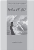 polish book : Żółta wstą... - Aneta Woźniakowska-Moskwa