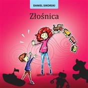 Złośnica - Daniel Sikorski -  books in polish 