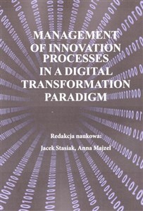 Obrazek Management of innovation processes in a digital transformation paradigm