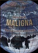 Książka : Maligna. M... - Dorota Pawlak