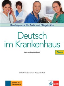 Obrazek Deutsch im Krankenhaus Neu Lehr- und Arbeitsbuch Beruffsprache fur Arzte und Pflegekrafte
