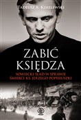 Zabić księ... - Tadeusz A. Kisielewski -  Książka z wysyłką do UK