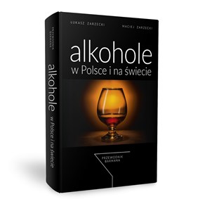 Obrazek Alkohole w Polsce i na świecie Przewodnik barmana