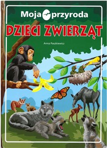 Picture of Moja przyroda Dzieci zwierząt