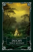 Duchy Nocy... - Oscar Wilde, Theo Gift, Jin Yong, Jan Barszczewski, Roman Zmorski, Zygmunt Krasiński, Henry Wood, St -  Polish Bookstore 