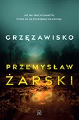 Grzęzawisk... - Przemysław Żarski -  Polish Bookstore 