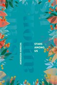 Stars Amon... - Agnieszka Karecka -  books in polish 