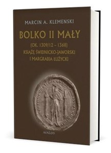 Obrazek Bolko II Mały (ok. 1309/12-1368)