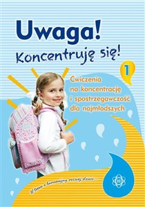 Picture of Uwaga Koncentruję się 1 Ćwiczenia na koncentrację i spostrzegawczość dla najmłodszych