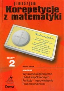 Picture of Korepetycje z matematyki Zeszyt 2 Algebra