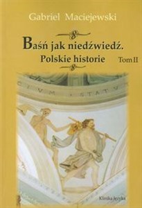 Obrazek Baśń jak niedźwiedź Polskie historie t.2