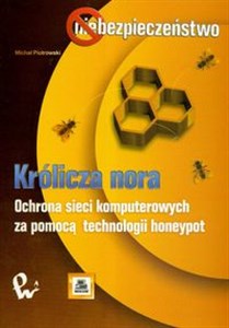 Picture of Królicza nora Ochrona sieci komputerowych za pomocą technologii honeypot