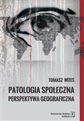 Polska książka : Patologia ... - Tomasz Wites