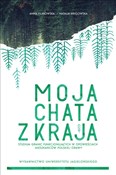 Moja chata... - Anna Filimowska, Natalia Krygowska -  books from Poland