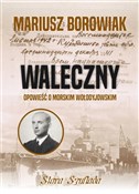 Waleczny O... - Mariusz Borowiak -  books in polish 