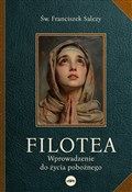 Filotea Wp... - Franciszek Salezy Św. -  books from Poland