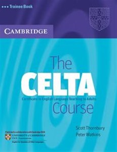 Obrazek The CELTA Course Trainee Book