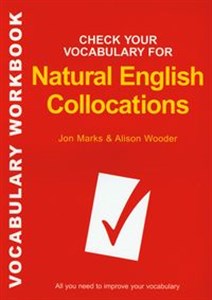 Obrazek Check Your Vocabulary for Natural English Collocations All you need to improve your vocabulary