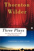 Zobacz : Three Play... - Thornton Wilder