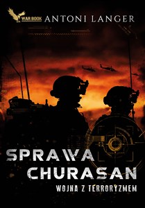 Picture of Sprawa Churasan. Wojna z terroryzmem