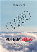 Potęga słó... - Edyta Szulist -  books from Poland
