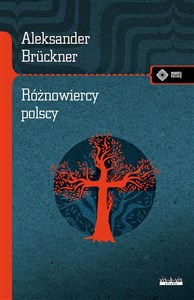 Obrazek Różnowiercy polscy Szkice obyczajowe i literackie
