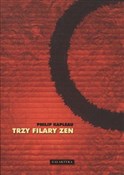 Trzy filar... - Philip Kapleau -  books from Poland