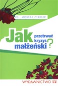 Jak przetr... - Andrzej Cieślik -  foreign books in polish 