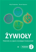Polska książka : Żywioły Po... - Alicja Tanajewska, Renata Naprawa