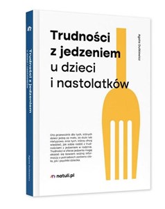 Picture of Trudności z jedzeniem u dzieci i nastolatków