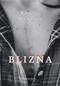 Blizna - Katarzyna Wit-Formela -  books in polish 