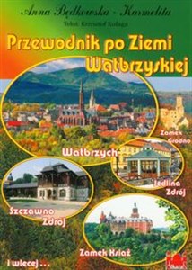 Obrazek Przewodnik po ziemi wałbrzyskiej