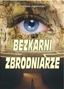 Bezkarni z... - Stefania Jagielnicka -  Polish Bookstore 