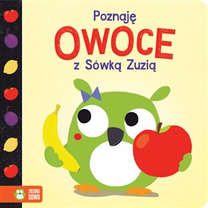 Obrazek Poznaję z Sówką Zuzią Owoce