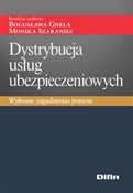 Dystrybucj... - Bogusława Gnela, Monika redakcja naukowa Szaraniec -  books from Poland