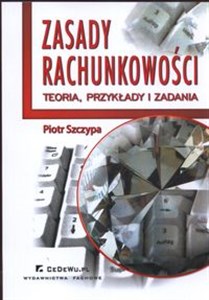 Picture of Zasady rachunkowości Teoria, przykłady i zadania