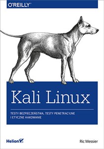Picture of Kali Linux Testy bezpieczeństwa testy penetracyjne i etyczne hakowanie