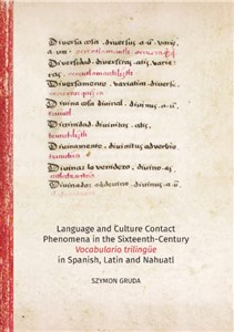 Picture of Language and Culture Contact Phenomena in the Sixteenth-Century Vocabulario trilingüe in Spanish, La