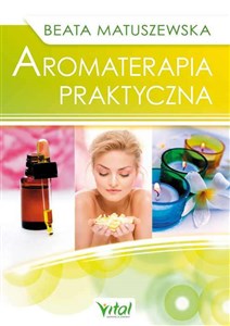 Obrazek Aromaterapia praktyczna