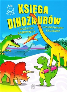 Picture of Księga Dinozaurów activity Zagadki, kolorowanki, labirynty, szlaczki