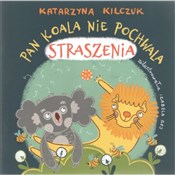 Książka : Pan Koala ... - Katarzyna Kilczuk